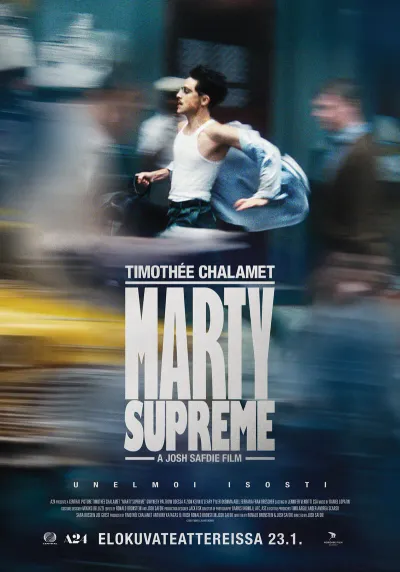 Marty Supreme: unelmoi isosti